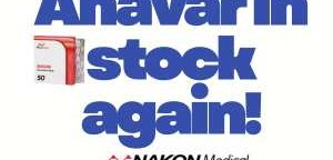 Nakon Medical Anavar in Stock Again!